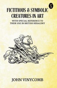 Produktbild: Fictitious And Symbolic Creatures In Art