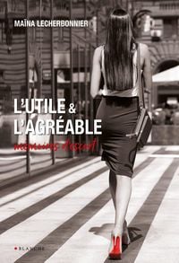 Produktbild: L'utile et l'agr&eacute;able - M&eacute;moires d'escort