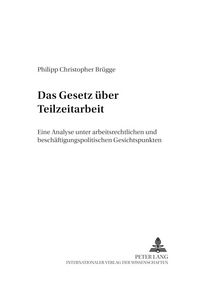 Produktbild: Das Gesetz &uuml;ber Teilzeitarbeit