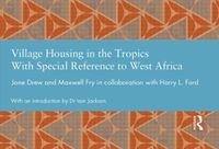 Produktbild: Drew, J: Village Housing in the Tropics