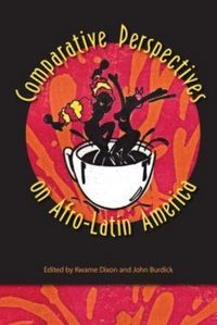 Produktbild: Comparative Perspectives on Afro-Latin America