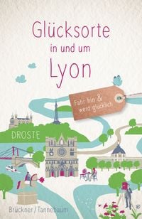 Produktbild: Gl&uuml;cksorte in und um Lyon
