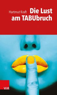 Produktbild: Die Lust am Tabubruch