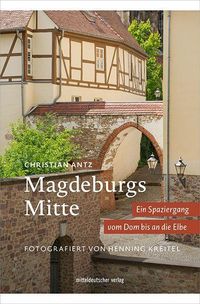 Bild vom Artikel Magdeburgs Mitte vom Autor Christian Antz