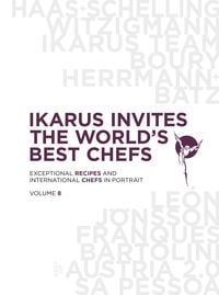 Bild vom Artikel Ikarus Invites The World's Best Chefs vom Autor Uschi Korda