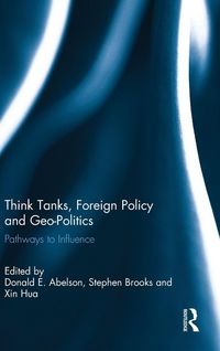 Produktbild: Think Tanks, Foreign Policy and Geo-Politics