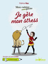 Produktbild: Je g&egrave;re mon stress