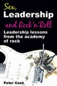 Produktbild: Sex, Leadership and Rock'n Roll