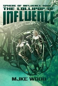 Produktbild: The Lollipop of Influence