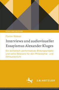 Produktbild: Interviews und audiovisueller Essayismus Alexander Kluges