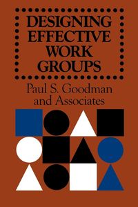 Produktbild: Designing Effective Work Groups