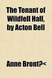 Produktbild: The Tenant of Wildfell Hall, by Acton Bell