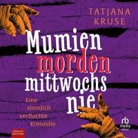 Produktbild: Mumien morden mittwochs nie