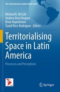 Produktbild: Territorialising Space in Latin America