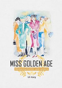 Produktbild: Miss Golden Age