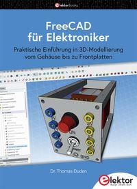 Produktbild: FreeCAD f&uuml;r Elektroniker