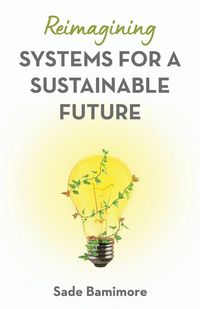 Produktbild: Reimagining Systems for a Sustainable Future