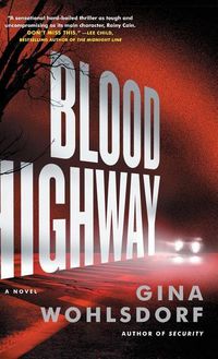 Bild vom Artikel Blood Highway vom Autor Gina Wohlsdorf