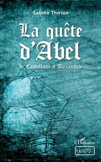 Produktbild: La qu&ecirc;te d'Abel