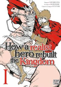 Produktbild: How a realist hero rebuilt the kingdom. Tome 1