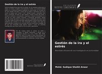 Produktbild: Gesti&oacute;n de la ira y el estr&eacute;s