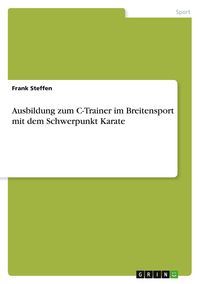 Produktbild: Ausbildung zum C-Trainer im Breitensport mit dem Schwerpunkt Karate