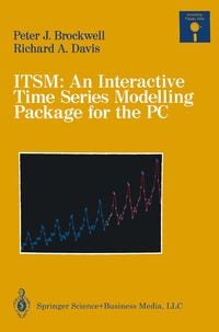 Produktbild: ITSM: An Interactive Time Series Modelling Package for the PC