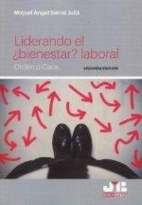 Produktbild: Liderando el &iquest;bienestar? laboral : orden o caos