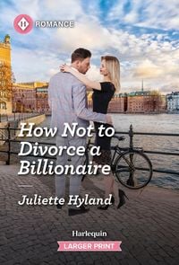 Produktbild: How Not to Divorce a Billionaire