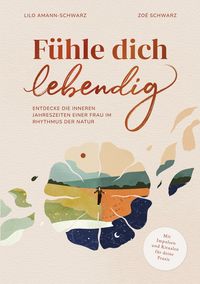 Produktbild: F&uuml;hle dich lebendig