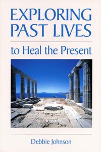 Bild vom Artikel Exploring Past Lives to Heal the Present vom Autor Debbie Johnson