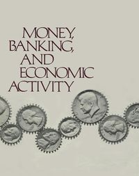 Produktbild: Money, Banking, and Economic Activity