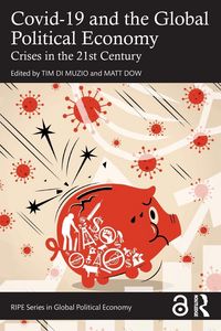 Produktbild: Covid-19 and the Global Political Economy