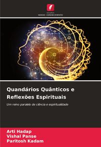 Produktbild: Quand&aacute;rios Qu&acirc;nticos e Reflex&otilde;es Espirituais