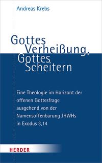 Produktbild: Gottes Verhei&szlig;ung, Gottes Scheitern
