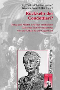 Produktbild: R&uuml;ckkehr der Condottieri?