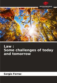 Produktbild: Law : Some challenges of today and tomorrow