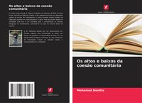 Produktbild: Os altos e baixos da coes&atilde;o comunit&aacute;ria