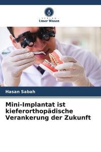 Produktbild: Mini-Implantat ist kieferorthop&auml;dische Verankerung der Zukunft