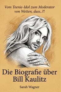 Produktbild: Die Biografie &uuml;ber Bill Kaulitz