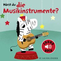 Bild vom Artikel Hörst du die Musikinstrumente? (Soundbuch) vom Autor Marion Billet