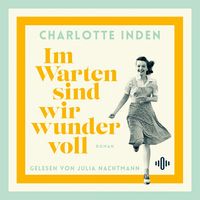 Produktbild: Im Warten sind wir wundervoll
