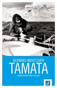 Bild vom Artikel Tamata vom Autor Bernard Moitessier