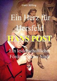 Produktbild: Ein Herz f&uuml;r Hersfeld Hans Post