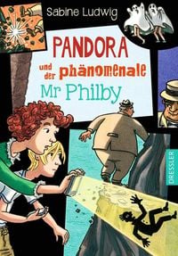 Produktbild: Pandora und der ph&auml;nomenale Mr Philby