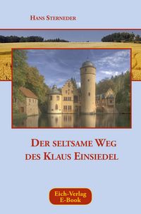 Produktbild: Der seltsame Weg des Klaus Einsiedel