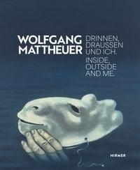 Produktbild: WOLFGANG MATTHEUER Inside, Outside and Me