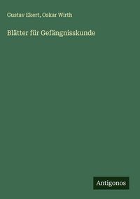 Produktbild: Bl&auml;tter f&uuml;r Gef&auml;ngnisskunde
