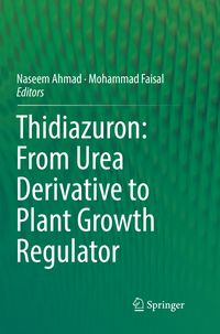 Produktbild: Thidiazuron: From Urea Derivative to Plant Growth Regulator