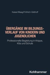 Produktbild: &Uuml;berg&auml;nge im Bildungsverlauf von Kindern und Jugendlichen